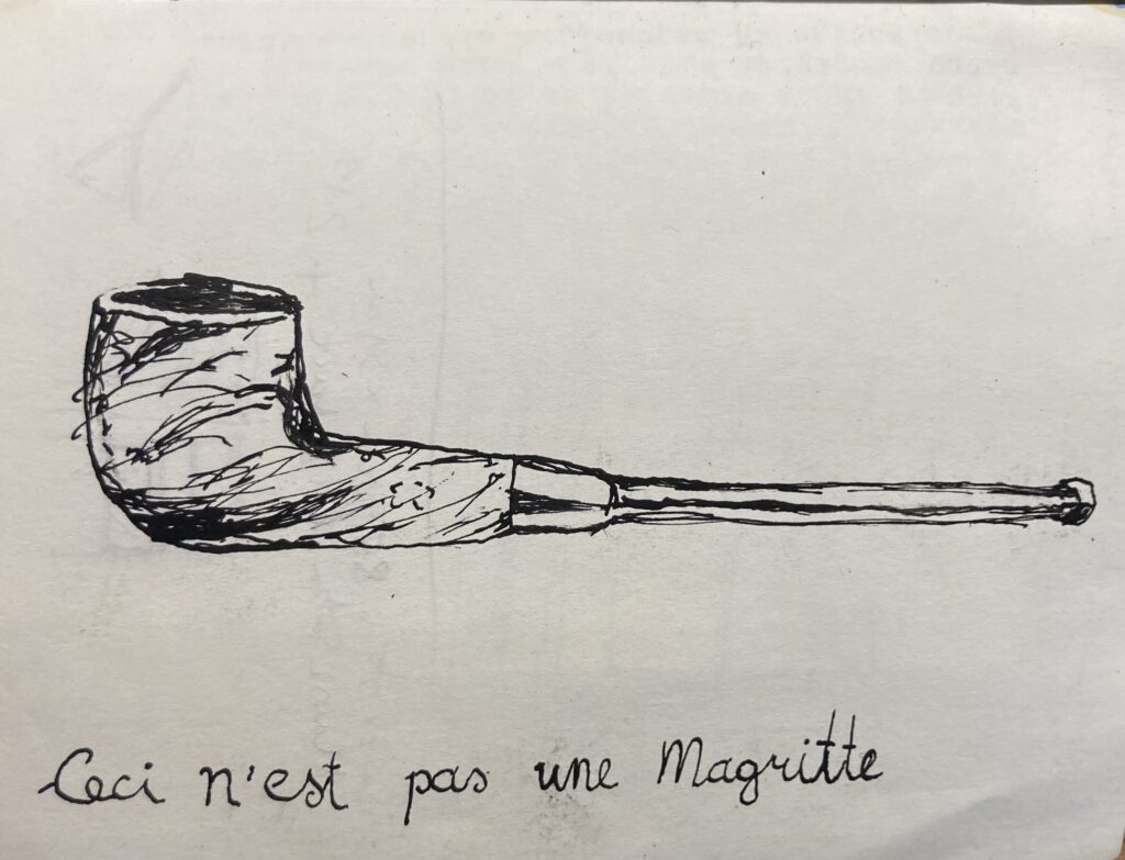 ink on paper, This Is Not a Magritte